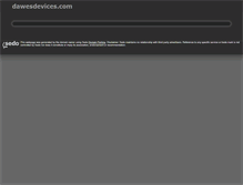 Tablet Screenshot of dawesdevices.com
